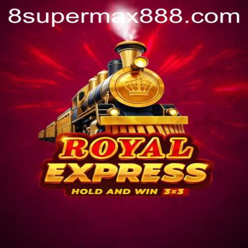 Exploring Royalexpress: The Thrilling Game with Supermax888